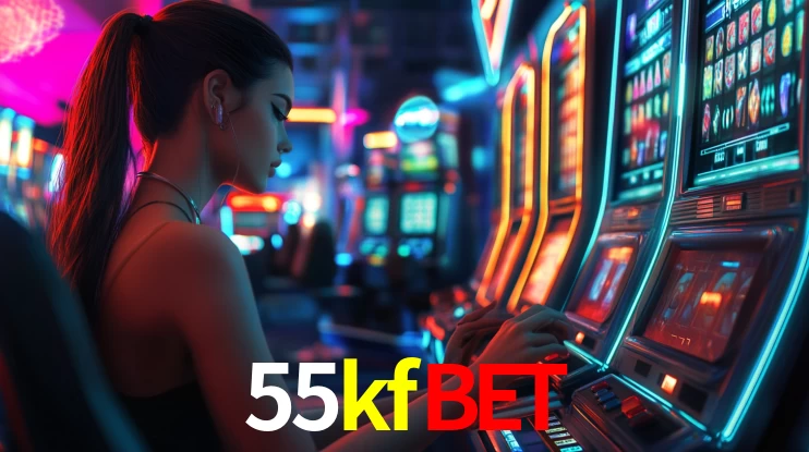 55kfbet plataforma